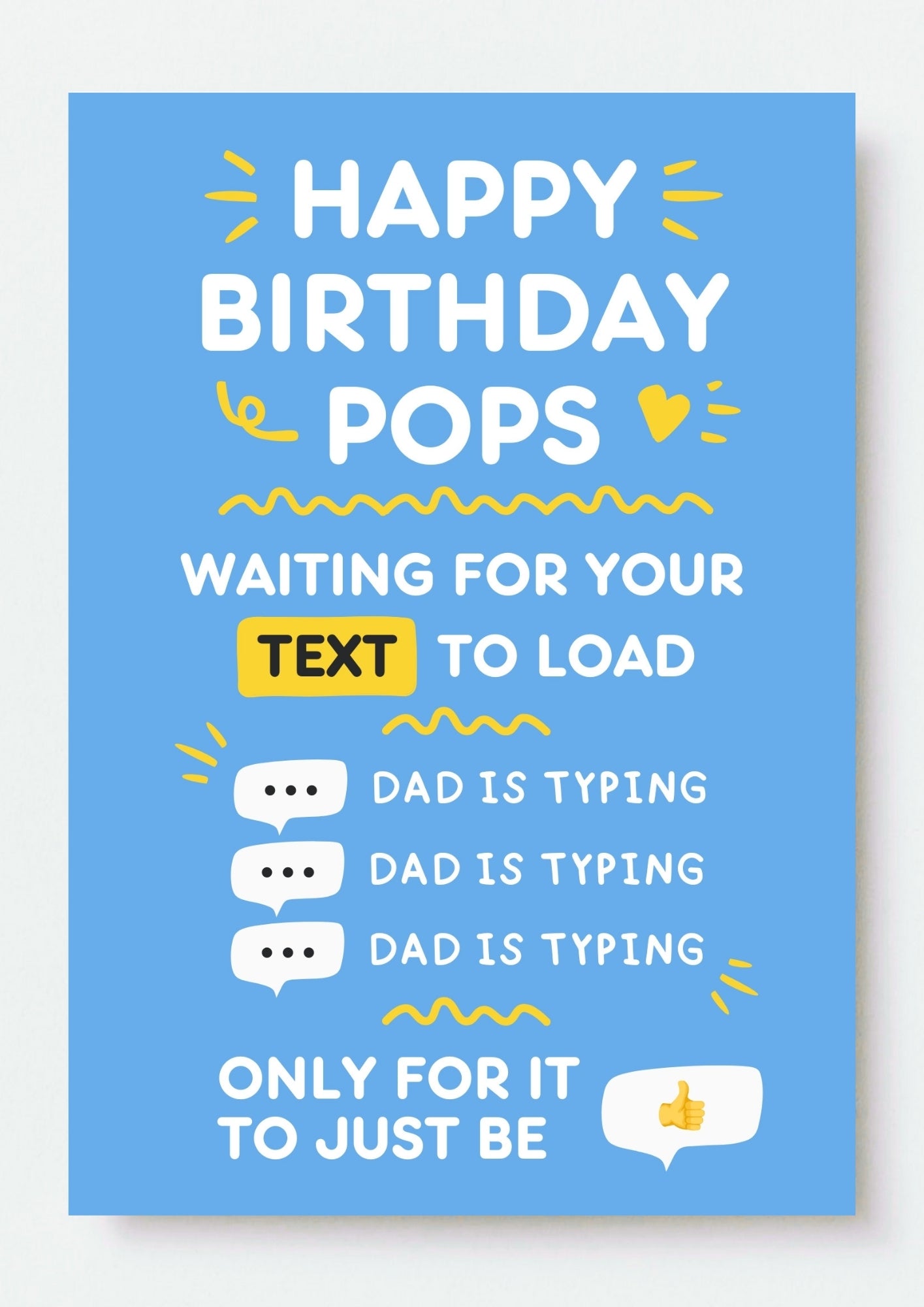 Funny Birthday Card for Dad - Waiting for Your Text to Load