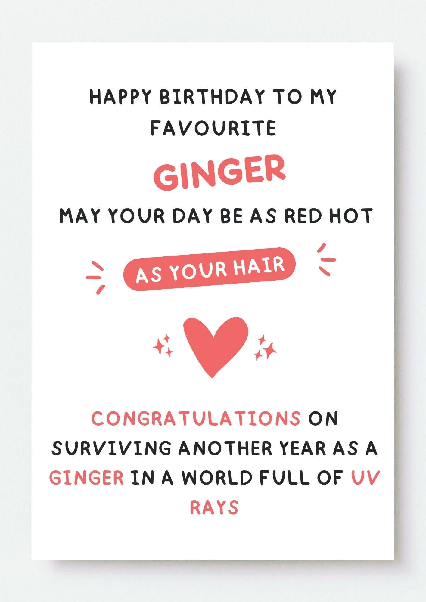 Funny Birthday Card - For My Favourite Ginger