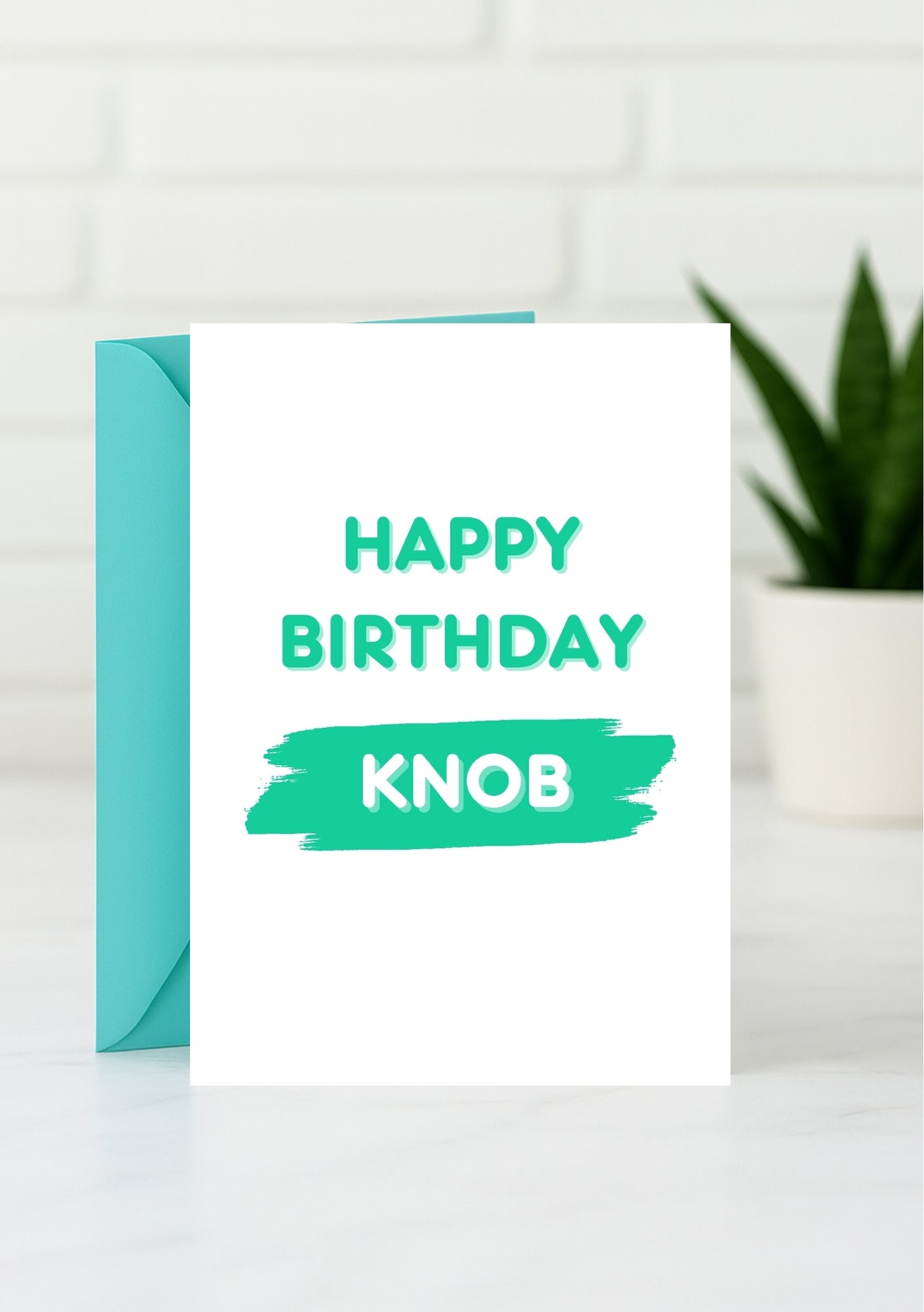 Funny Birthday Card - Happy Birthday Knob