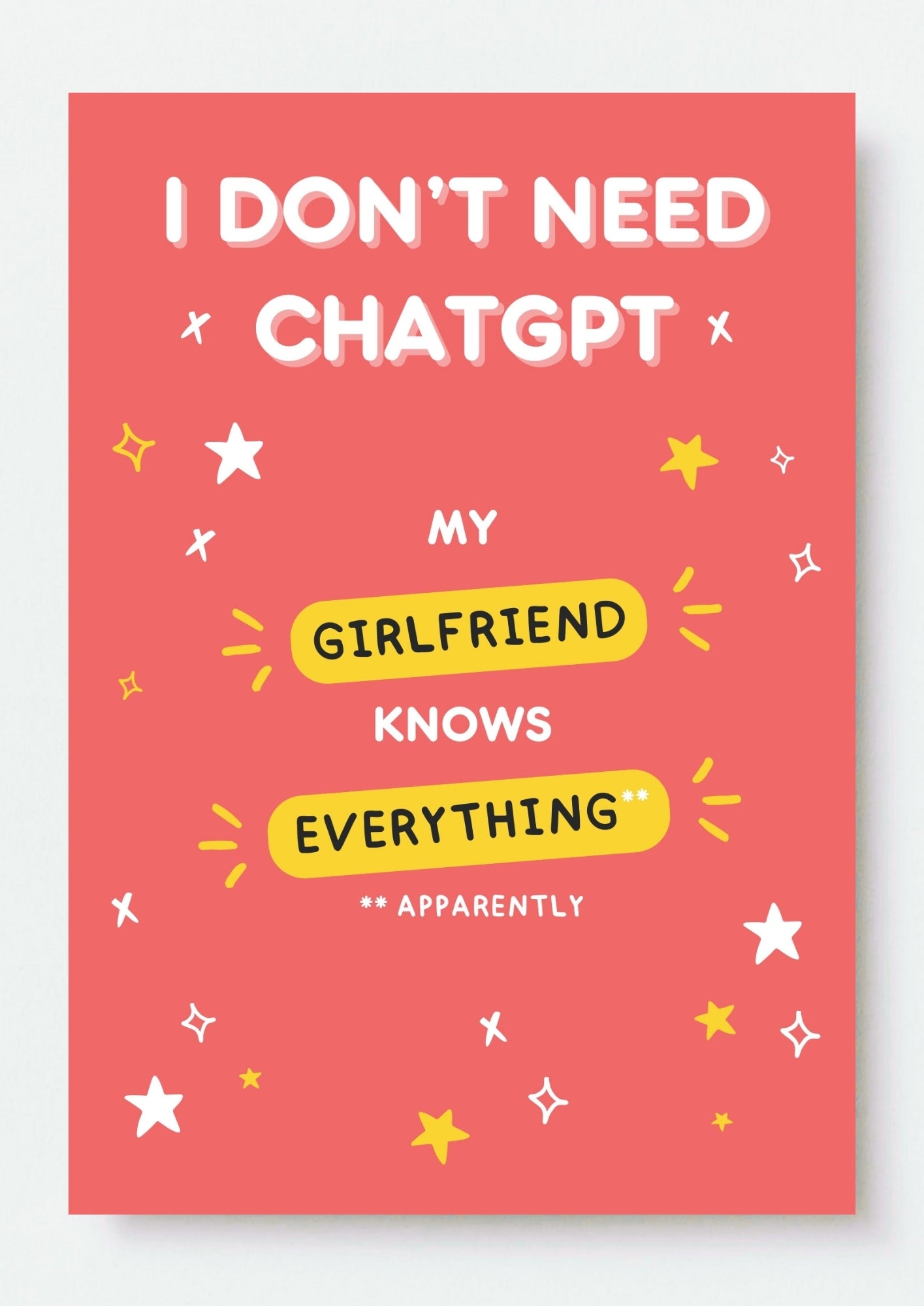 Cheeky Card For Her - I Don't Need ChatGPT