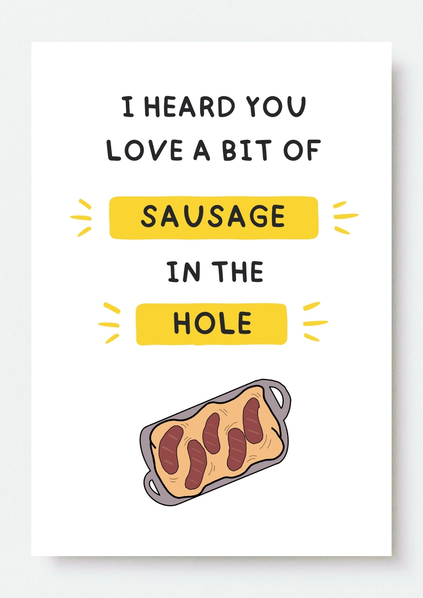 Cheeky Generic Card - A Bit of Sausage in the Hole