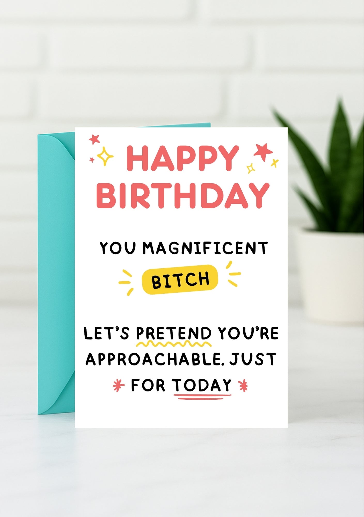 Funny Birthday Card - Happy Birthday Bitch, You Legendary Bitch!