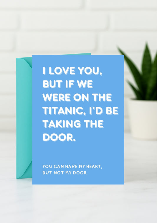 Cheeky Love Card - Titanic Jokes with a Twist