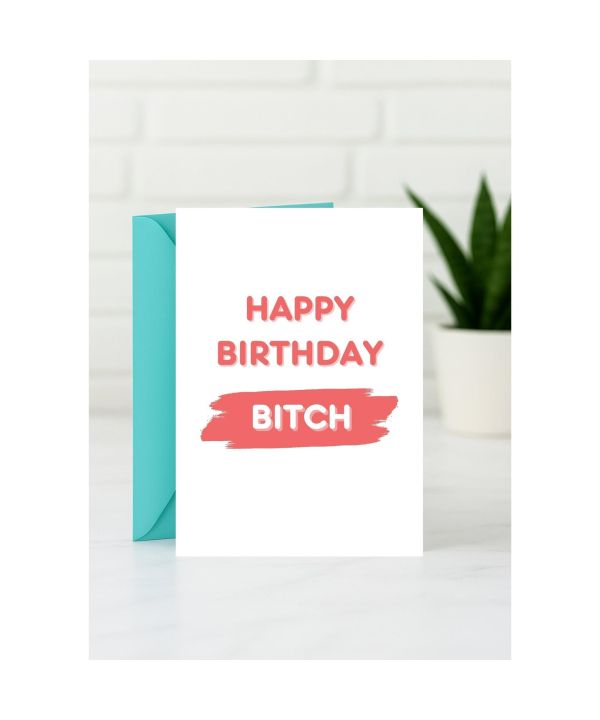 Birthday card with a blunt birthday message card design