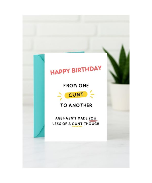 Birthday card with a very direct friendship message card design