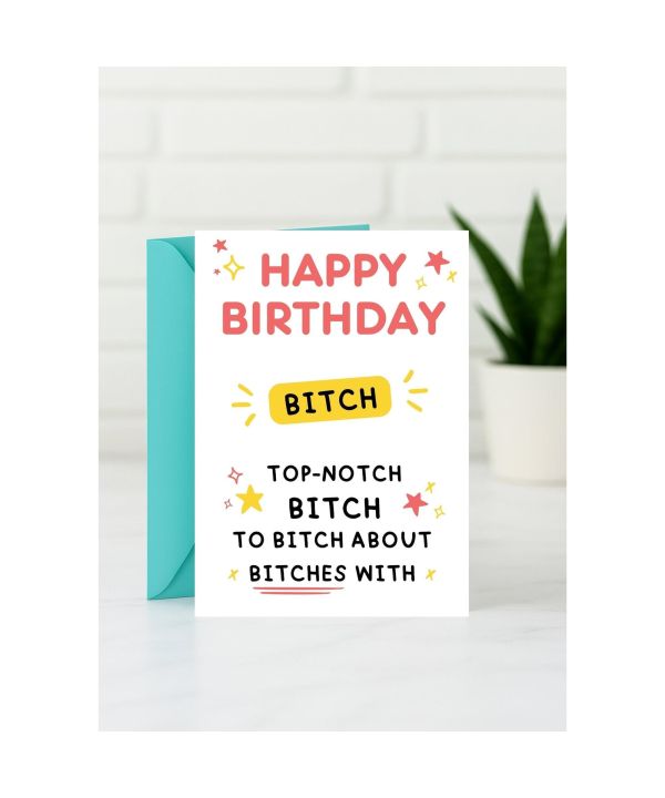 Birthday card with a top-notch friendship joke and a blunt edge card design