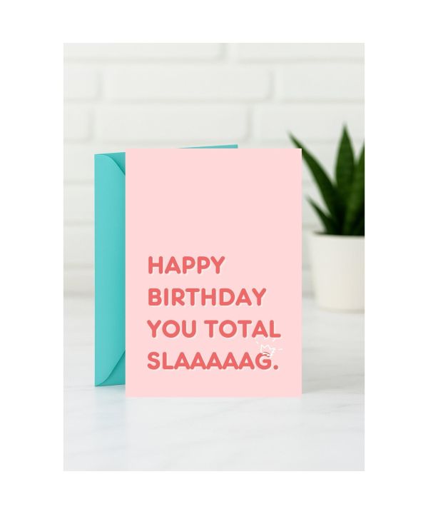 Birthday card with a blunt birthday message card design