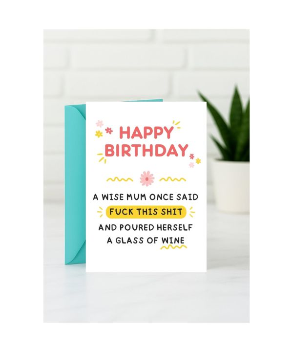 Birthday card for Mum with a wine message and a blunt edge card design