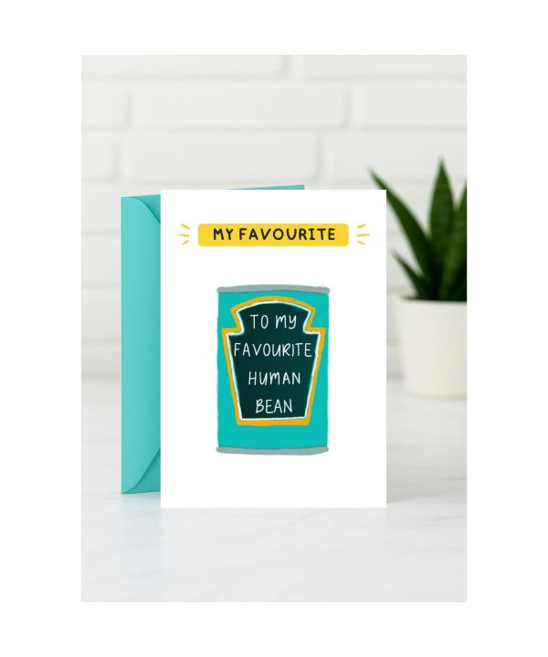 Just Because Card - To My Favourite Human Bean card design