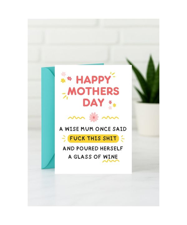 Mother’s Day card for Mum with a wine message and a blunt edge card design